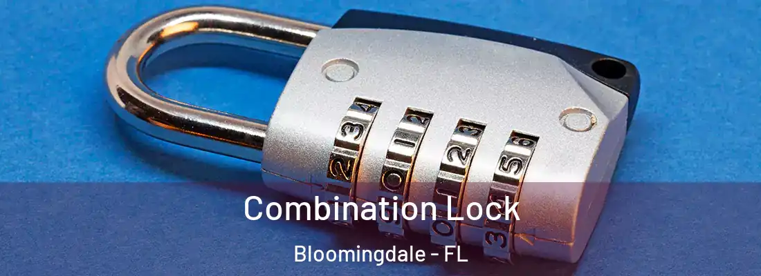  Combination Lock Bloomingdale - FL